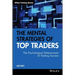 The Mental Strategies of Top Traders