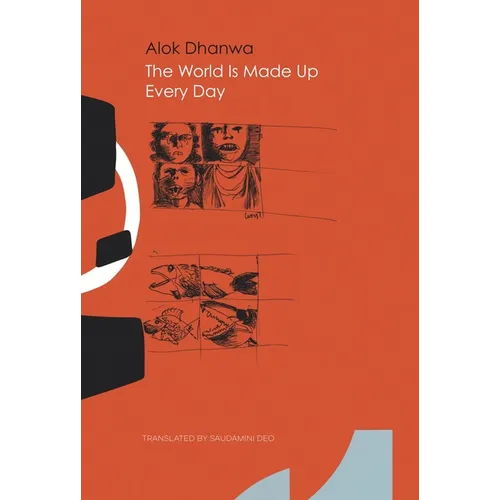 The World Is Made Up Every Day: Collected Poems - Paperback
