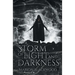 A Storm of Light and Darkness