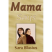 Mama Says
