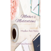 Mother's Meditations: A Daily Devotional