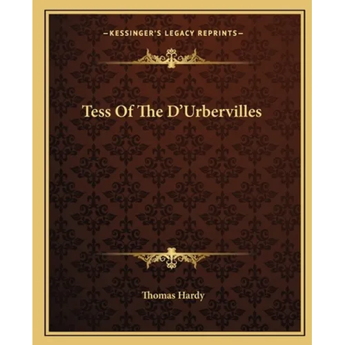 Tess Of The D'Urbervilles