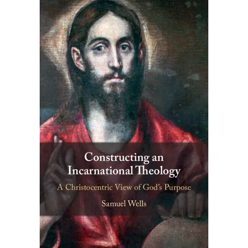 Constructing an Incarnational Theology