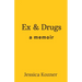 Ex & Drugs