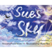 Sue's Sky (Second Edition)