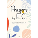 Prayers by E.C.