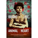Bright Life, Animal Heart