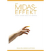 Der Midas-Effekt