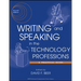 Writing and Speaking in the Technology Professions: A Practical Guide