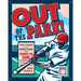 Out of the Park!: True Stories of the Greatest Players Who Changed the Game