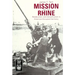 Mission on the Rhine: Reeducation and Denazification in American-Occupied Germany