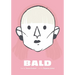 Bald