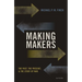 Making Makers: The Past, the Present, and the Study of War