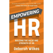 Empowering HR: Building the Value and Strength of HR