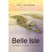 Belle Isle: Detroit's Game Changer