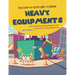 The Step-by-Step Way to Draw Heavy Equipments: A Fun and Easy Drawing Book to Learn How to Draw Heavy Equipments
