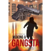 Making a Gangsta: Forgive Me, Father, for I Have Sinned A Slow L Novel