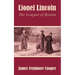 Lionel Lincoln: The Leaguer of Boston