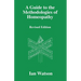 A Guide to the Methdologies of Homeopathy