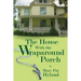 The House With the Wraparound Porch