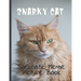 Snarky Cat Picture Book: Fun Gag Gift For Cat Lovers with Adult Humor Full Color Funny Sarcastic Memes