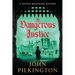 A Dangerous Justice