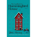 The Landlord of Hummingbird House: First Impressions and Second Chances