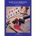 Basic Wax Modeling: An Adventure in Creativity for Jewelry Makers