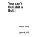 You can't Bullshit a Bull!: a Jesus Story