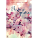 Nature Spirits and What They Say: Messages from Elemental and Nature Beings