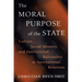 The Moral Purpose of the State: Culture, Social Identity, and Institutional Rationality in International Relations