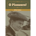 O Pioneers!