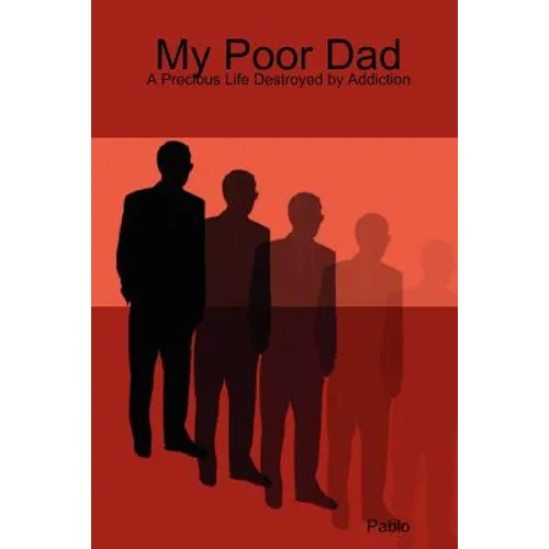 My Poor Dad (Soft-Cover)