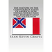 The History of the Confederate States of America: How Things Would Have Been Different Had the South Won