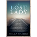 A Lost Lady;With an Excerpt by H. L. Mencken