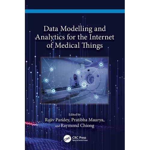 Data Modelling and Analytics for the Internet of Medical Things