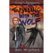 Traveling With the Wolf: Tales of the Rougarou Book 5