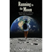 Running to the Moon: The Education of a Kid from Walla Walla, Washington