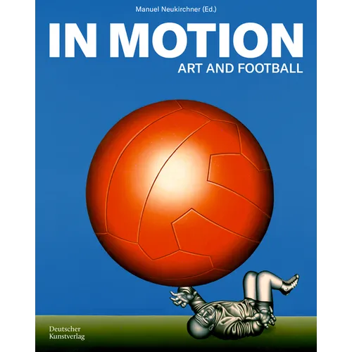 In Motion: Art and Football