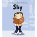 Dealing with Feeling Shy