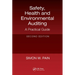Safety, Health and Environmental Auditing: A Practical Guide, Second Edition