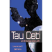 Tau Ceti (an Ell Donsaii story #6)