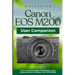 Canon EOS M200 User Companion: Your Indispensable Handbook with Illustrations to Master the EOS M200