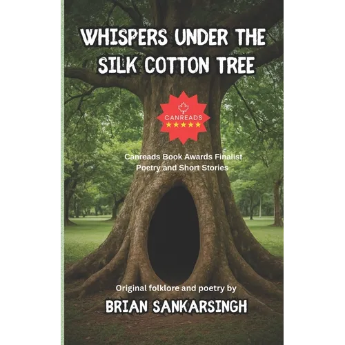 Whispers Under the Silk Cotton Tree: Original Folklore and Poetry