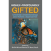 Highly-Profoundly Gifted: Universal Understandings and Holistic Approaches