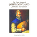 The Lute Songs of John Dowland for Voice and Guitar
