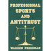 Professional Sports and Antitrust