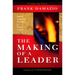 Making of a Leader: Biblical Leadership Principles for Today's Leaders