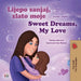 Sweet Dreams, My Love (Croatian English Bilingual Book for Kids)