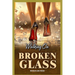 Walking on Broken Glass